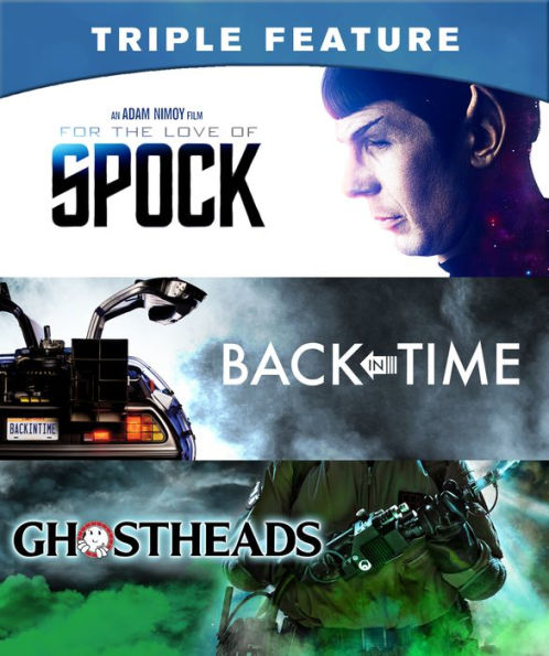 For the Love of Spock/Back in Time/Ghostheads [Blu-ray]