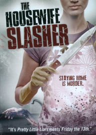 Title: The Housewife Slasher