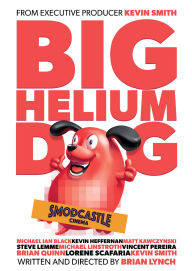 Title: Big Helium Dog