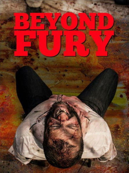 Beyond Fury [Blu-ray]