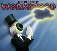 Title: Wormwood, Artist: The Residents