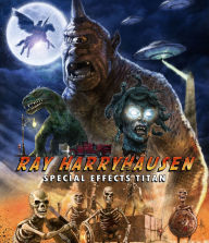 Title: Ray Harryhausen: Special Effects Titan, Author: 