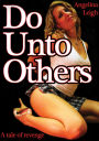 Do Unto Others