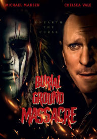 Title: Burial Ground Massacre