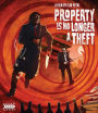 Property Is No Longer A Theft