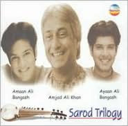 Title: Sarod Trilogy: Raga Bageshwari, Artist: Amjad Ali Khan