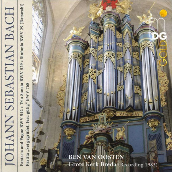 Johann Sebastian Bach: Fantasia and Fugue BWV 542; Trio Sonata BWV 529; Sinfonia BWV 29