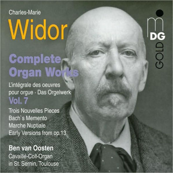 Widor: Complete Organ Works, Vol. 7