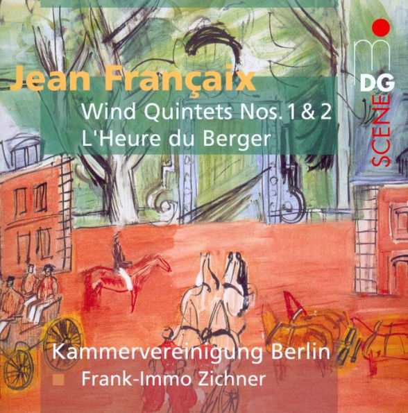 Jean Fran¿¿aix: Wind Quintets Nos. 1 & 2; L'Heure du Berger