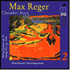 Reger: Chamber Music, Vol. 2