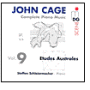 Cage: Complete Piano Music Vol. 9