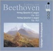 Beethoven: String Quartet G major Op. 18/2; String Quartet A major Op. 18/5