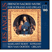 Les Ang¿¿lus: French Sacred Music for Soprano and Organ