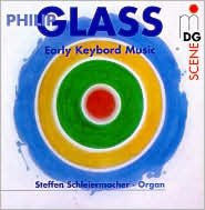 Title: Glass: Early Keyboard Music, Artist: Philip Glass