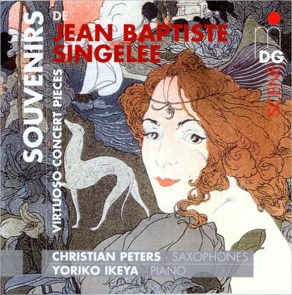 Souvenirs de Jean Baptiste Singel¿¿e: Virtuoso Concert Pieces