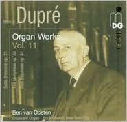 Marcel Dupr¿¿: Organ Works, Vol. 11