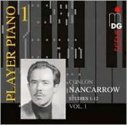 Player Piano 1: Nancarrow Vol. 1