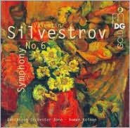 Valentin Silvestrov: Symphony No. 6