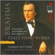 Title: Brahms, Vol. 1: Early Piano Works, Artist: Hardy Rittner