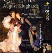 Title: August Klughardt: String Quintet; Piano Quintet, Artist: Leipziger Streichquartett