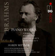 Title: Brahms: Piano Works, Vol. 4, Artist: Hardy Rittner