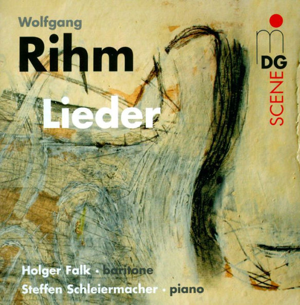 Wolfgang Rihm: Lieder