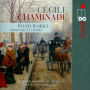 C¿¿cile Chaminade: Piano Works