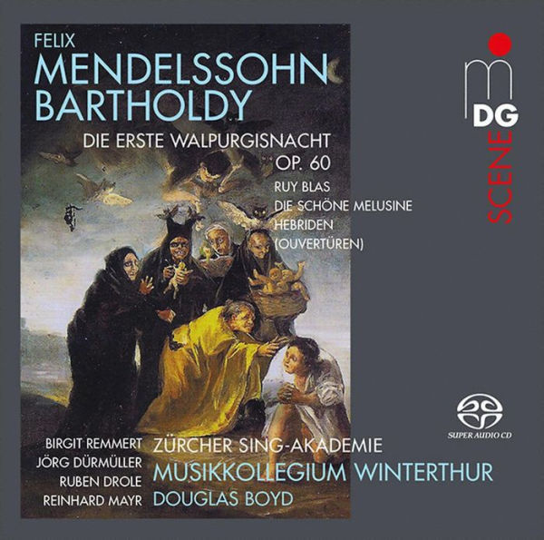 Mendelssohn-Bartholdy: Die erste Walpurgisnacht Op. 60