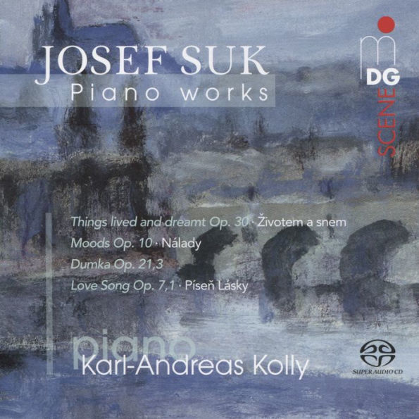 Josef Suk: Piano Works