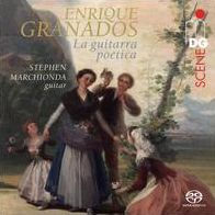 Enrique Granados: La Guitarra Poetica