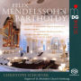 Felix Mendelssohn Bartholdy: Wedding March; Funeral March; Six Preludes and Fugues