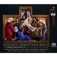 Title: Johann Sebastian Bach: St Mark Passion, BWV 247 (reconstructed by Andreas Fischer), Artist: Andreas Fischer