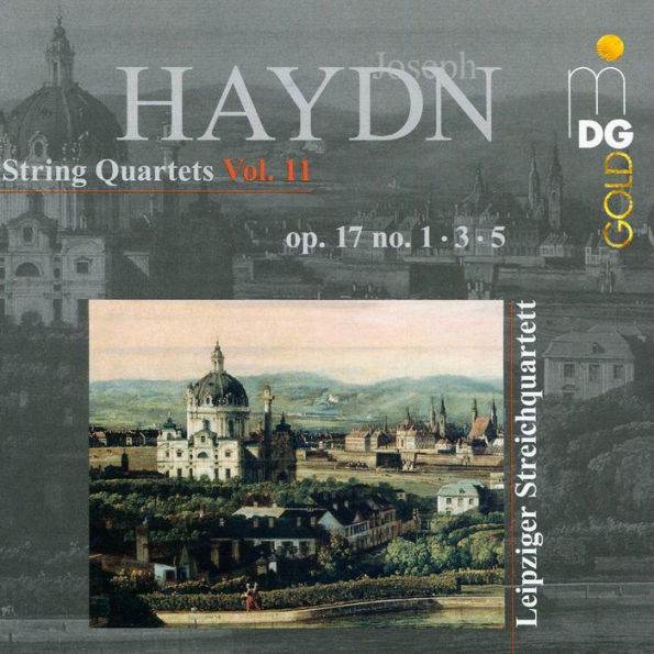 Haydn: String Quartets, Vol. 11 - Op. 17 Nos. 1, 3, 5