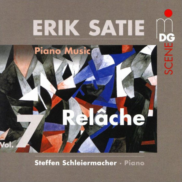 Erik Satie: Rel¿¿che - Piano Music, Vol. 7