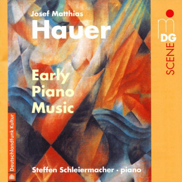 Hauer: Early Piano Music