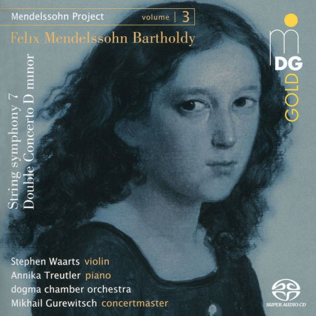 Mendelssohn Project, Vol. 3: String Symphony 7; Double Concerto D minor ...