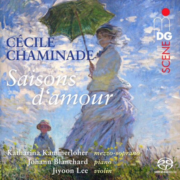 Cécile Chaminade: Saisons d'amour