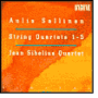 Aulis Sallinen: String Quartets 1-5