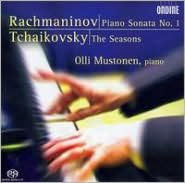 Rachmaninov: Piano Sonata No. 1, Tchaikovsky The Seasons