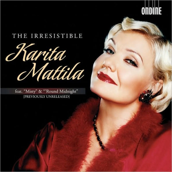 The Irresistible Karita Mattila