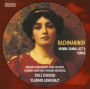 Rachmaninov: Monna Vanna (Act 1); Songs