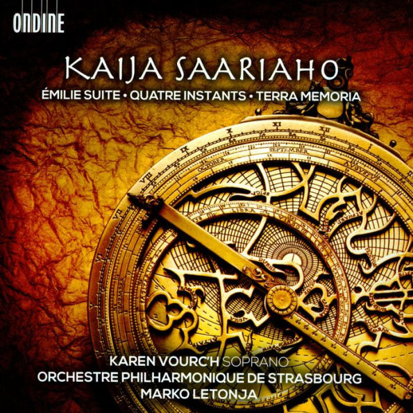 Kaija Saariaho: ¿¿milie Suite; Quatre Instants; Terra Memoria