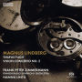 Magnus Lindberg: Tempus Fugit; Violin Concerto No. 2