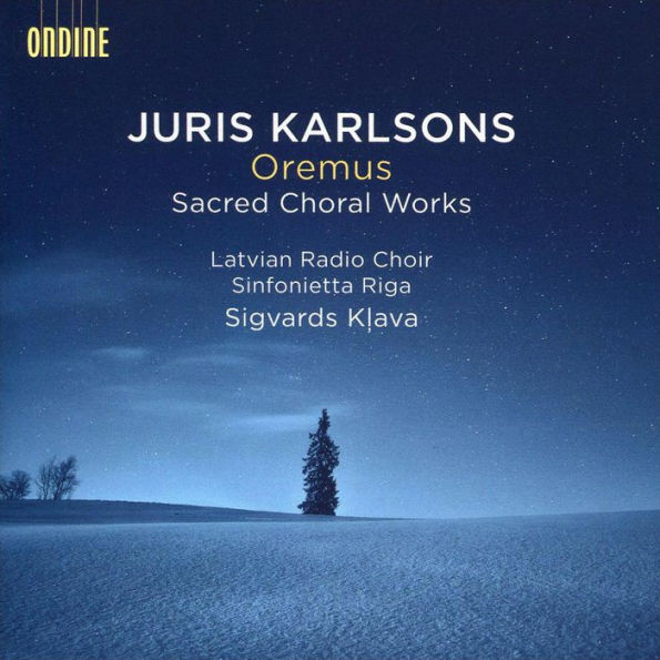 Juris Karlsons: Oremus - Sacred Choral Works