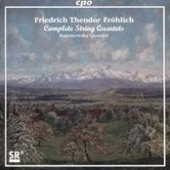 Title: Friedrich Theodor Fr¿¿hlich: Complete String Quartets, Artist: Rasumowsky Quartett