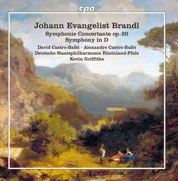 Johann Evangelist Brandl: Symphonie Concertante Op. 20; Symphony in D