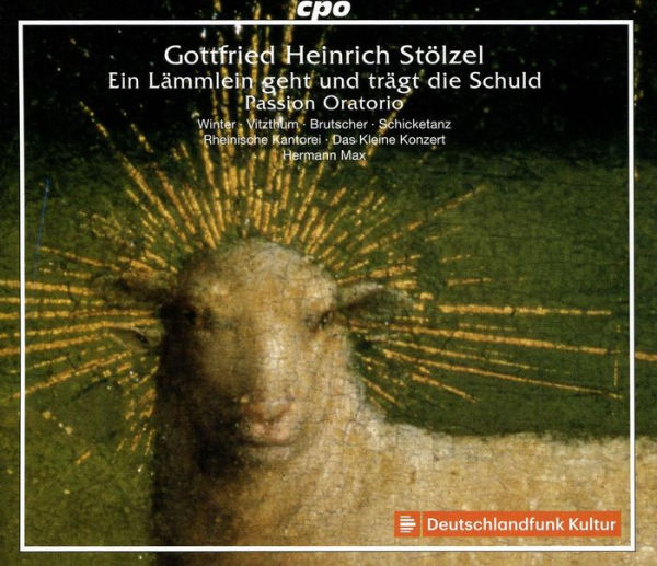 Gottfried Henrich St¿¿lzel: Ein L¿¿mmlein geht und tr¿¿gt die Schuld