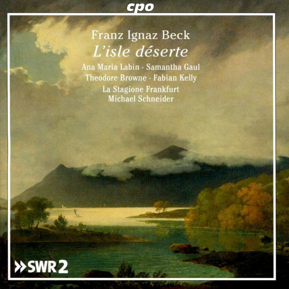 Franz Ignaz Beck: L'isle d¿¿serte