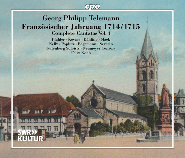 Georg Philipp Telemann: Complete Cantatas, Vol. 4 - Französischer Jahrgang 1714/1715