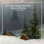 Alternative view 1 of Felix Mendelssohn Bartholdy: Organ Works
